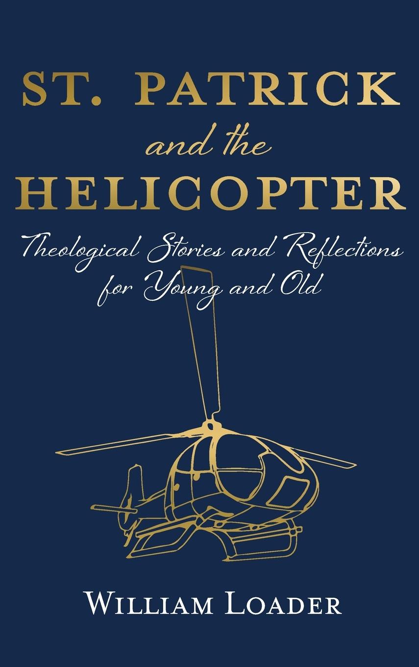 Vorderes Coverbild St. Patrick and the Helicopter