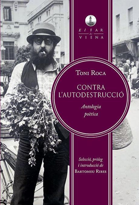 Vorderes Coverbild Contra l'autodestrucció : antologia poètica
