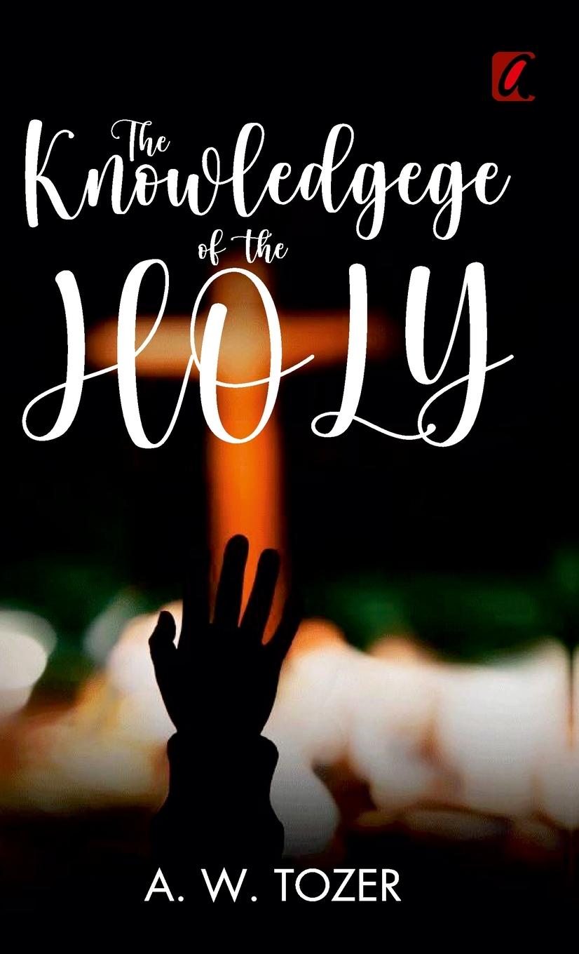 Vorderes Coverbild The knowledge of the holy
