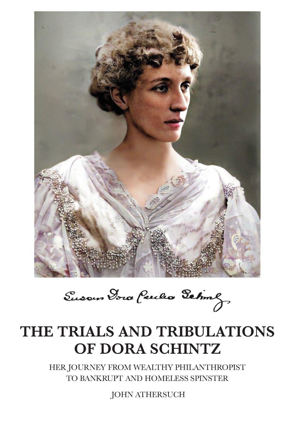 Vorderes Coverbild The Trials and Tribulations of Dora Schintz