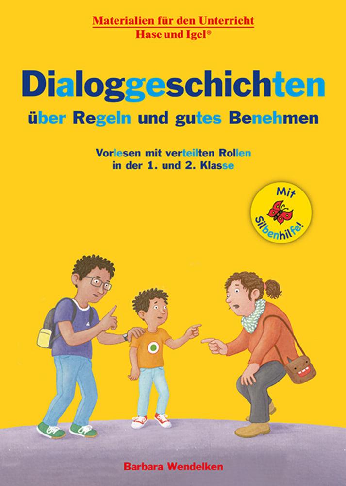 Vorderes Coverbild Dialoggeschichten über Regeln und gutes Benehmen / Silbenhilfe