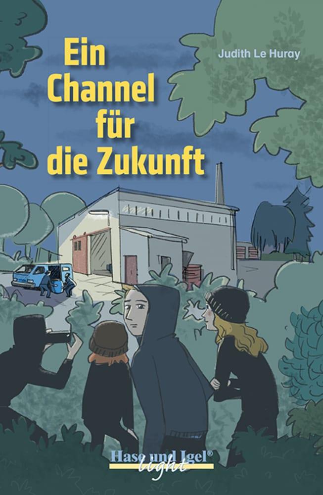 Vorderes Coverbild Ein Channel für die Zukunft / x-light