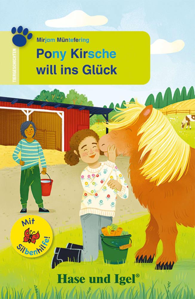 Vorderes Coverbild Pony Kirsche will ins Glück / Silbenhilfe