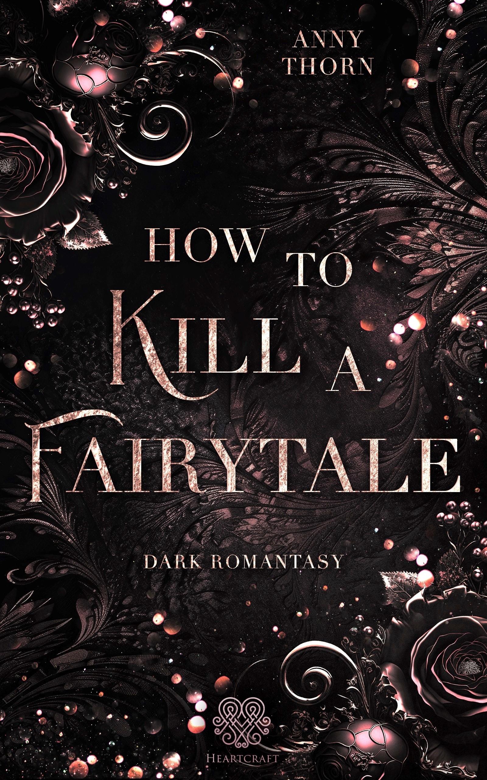 Vorderes Coverbild How to kill a Fairytale