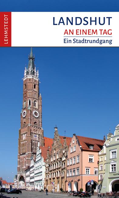 Vorderes Coverbild Landshut an einem Tag
