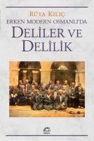 Vorderes Coverbild Erken Modern Osmanlida Deliler ve Delilik