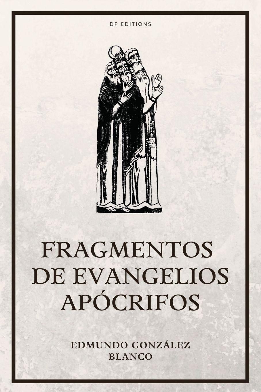 Vorderes Coverbild Fragmentos de evangelios apócrifos