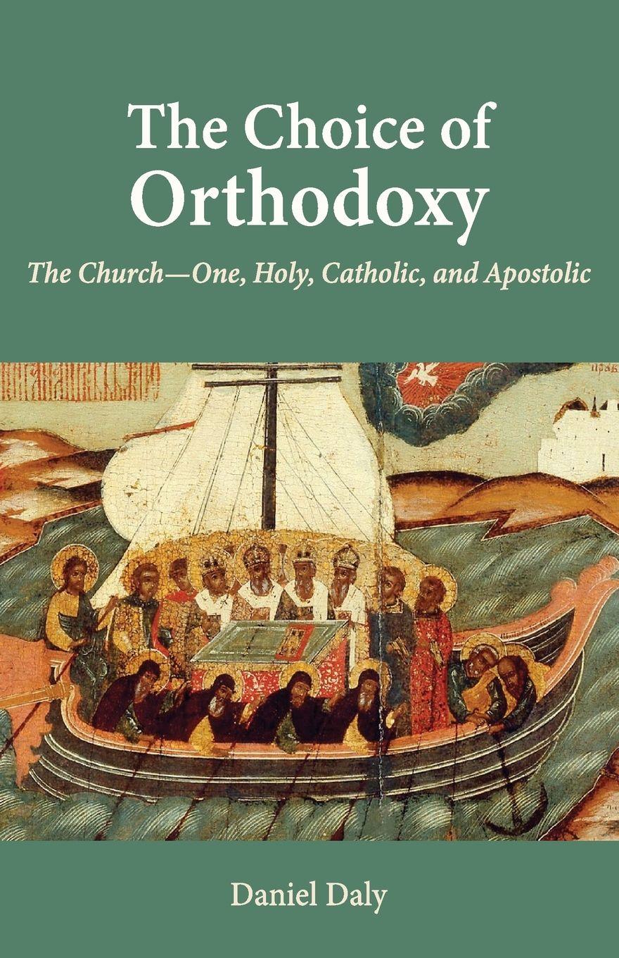 Vorderes Coverbild The Choice of Orthodoxy