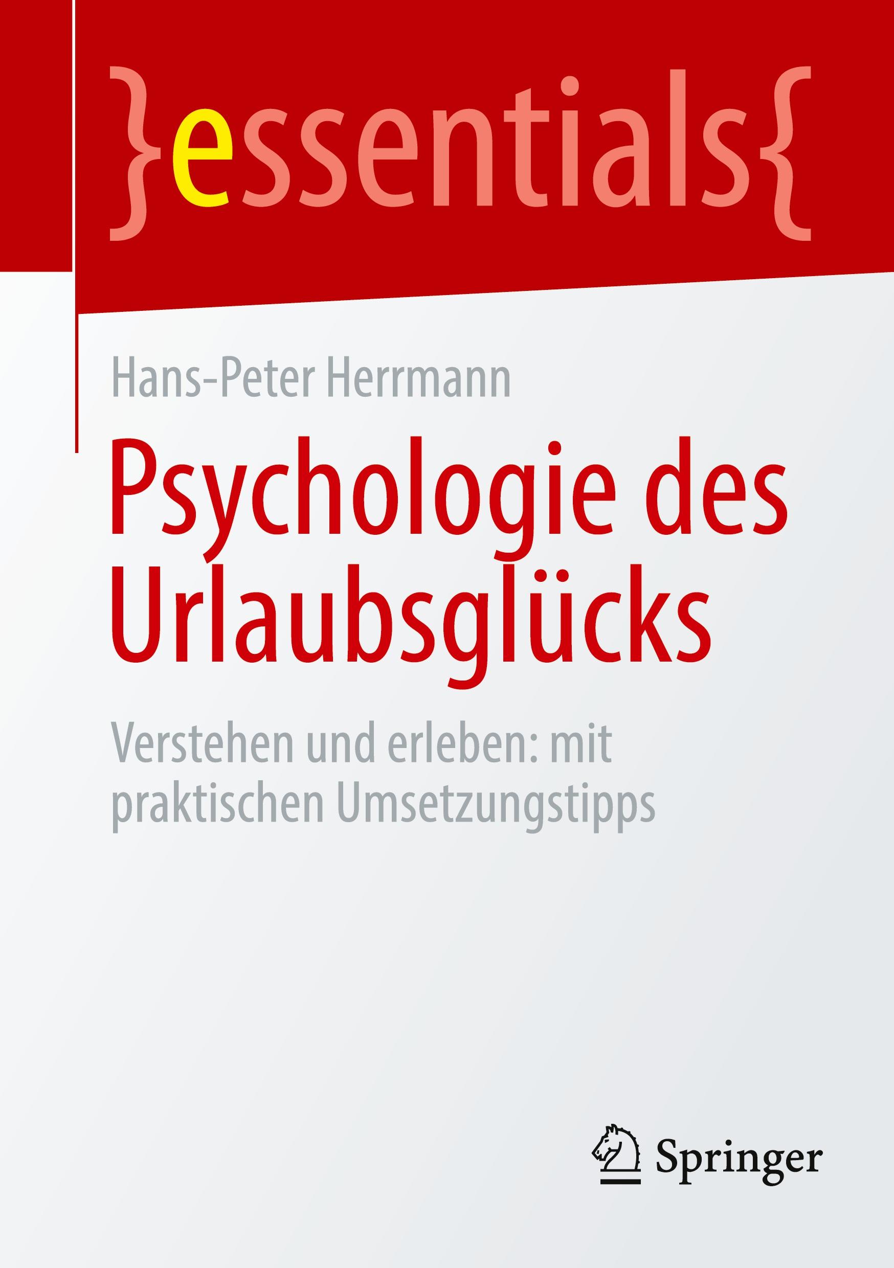 Vorderes Coverbild Psychologie des Urlaubsglücks
