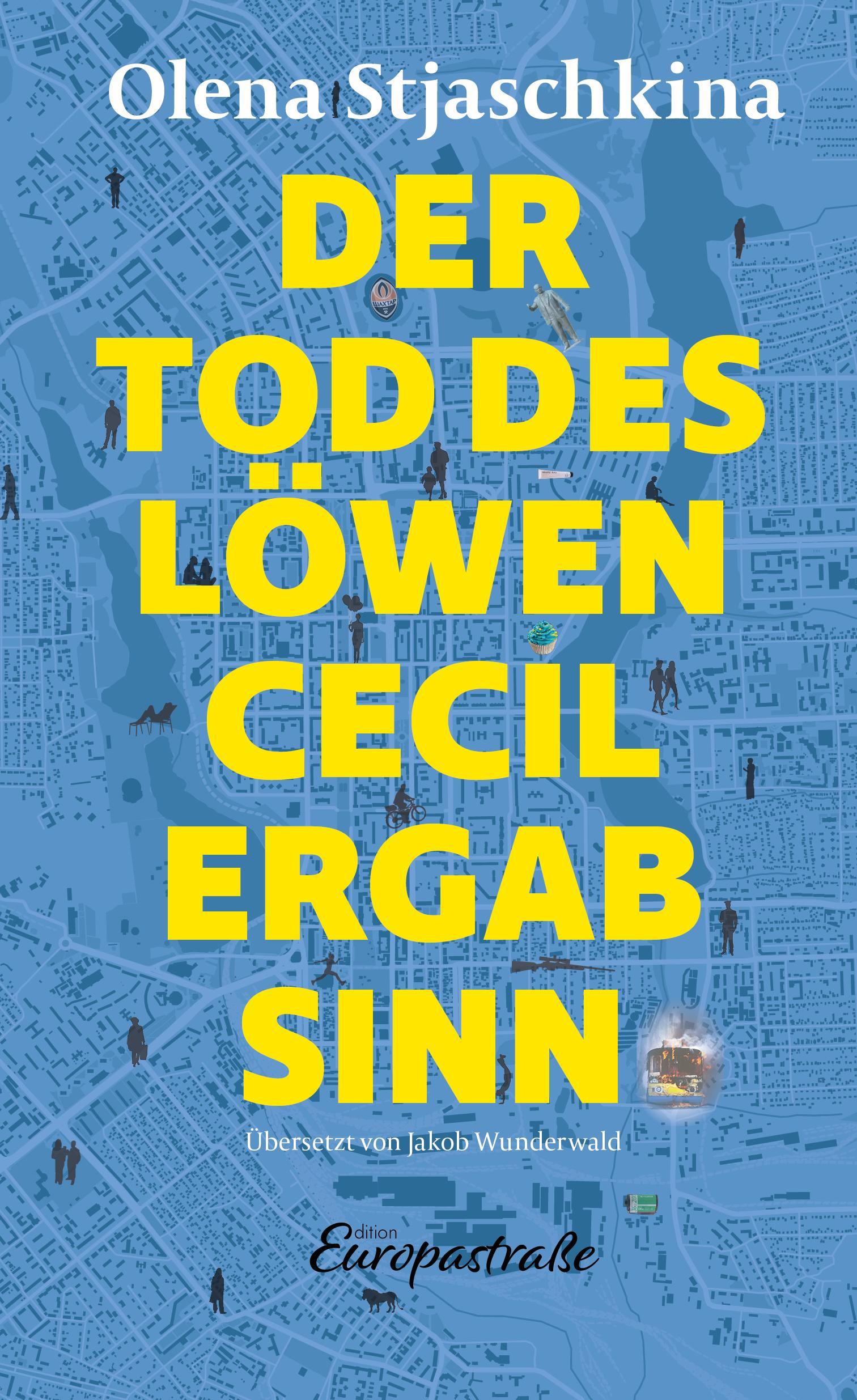 Vorderes Coverbild Der Tod des Löwen Cecil ergab Sinn