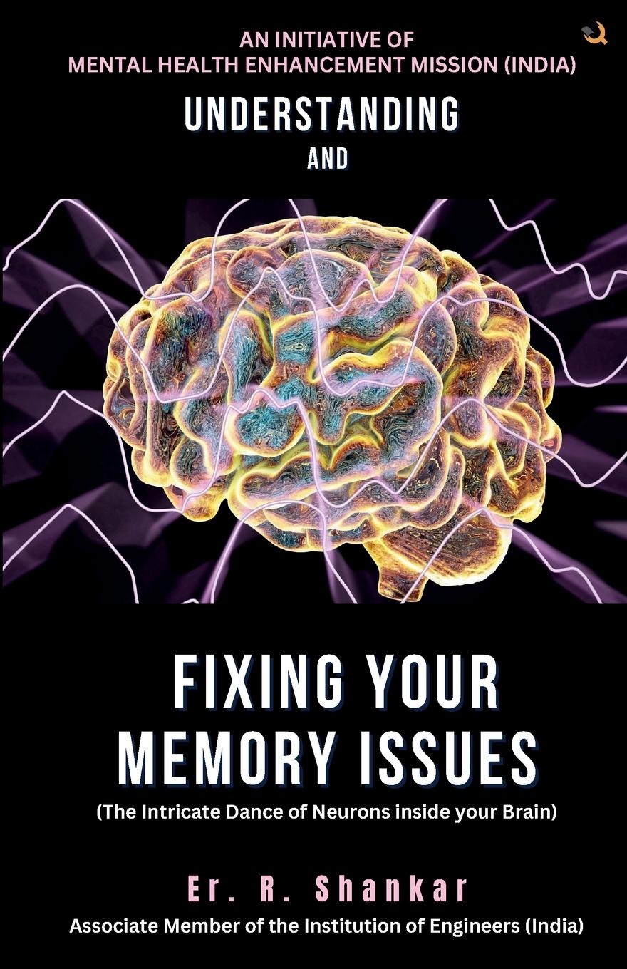 Vorderes Coverbild Understanding and Fixing Your Memory Issues