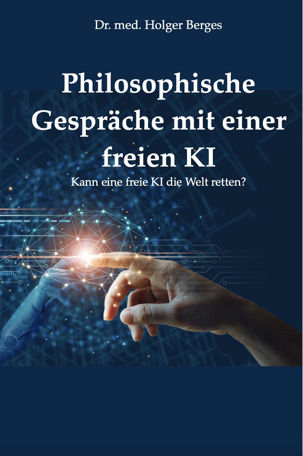 Vorderes Coverbild Philosophische Gespräche mit einer freien KI