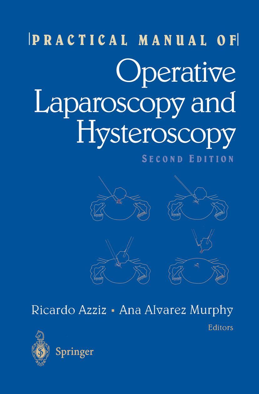 Vorderes Coverbild Practical Manual of Operative Laparoscopy and Hysteroscopy