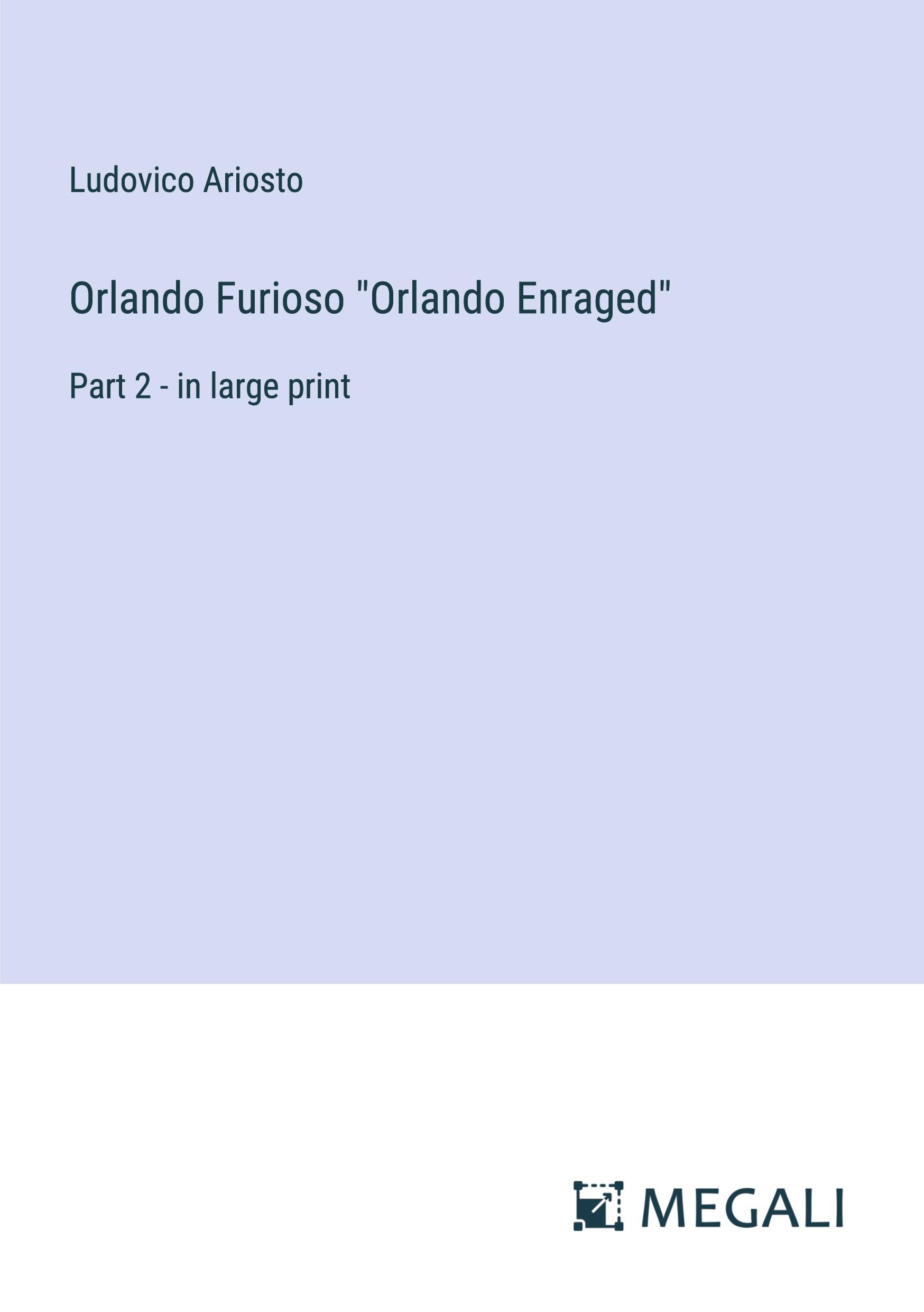 Vorderes Coverbild Orlando Furioso "Orlando Enraged"