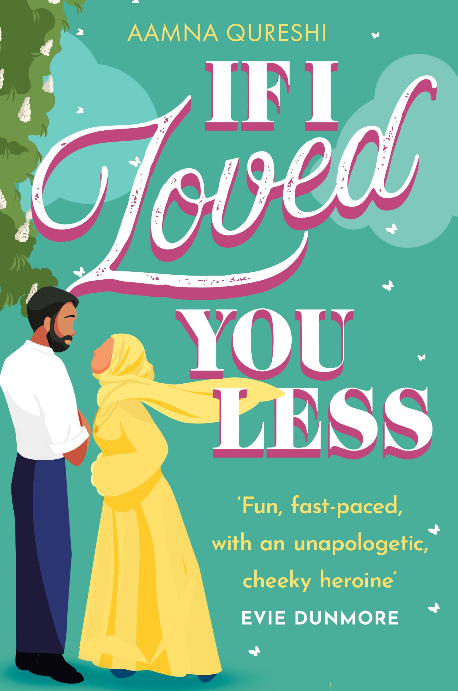 Vorderes Coverbild If I Loved You Less