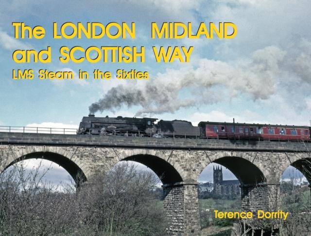 Vorderes Coverbild THE LONDON MIDLAND AND SCOTTISH WAY