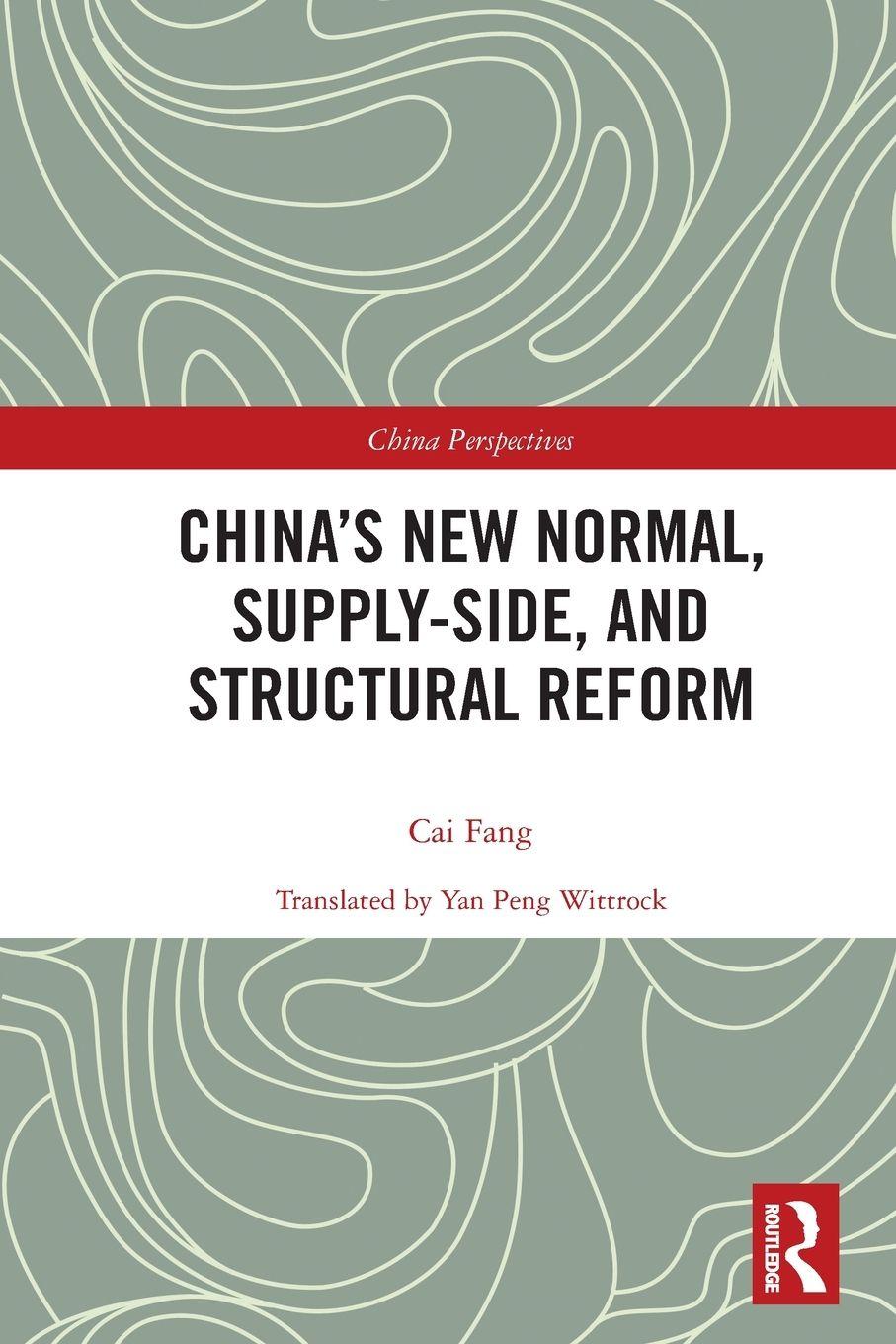 Vorderes Coverbild China's New Normal, Supply-side, and Structural Reform