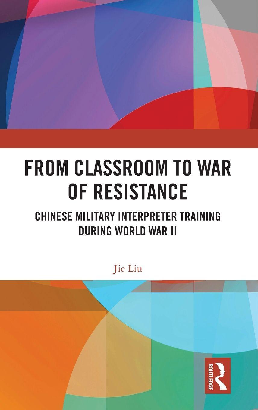 Vorderes Coverbild From Classroom to War of Resistance