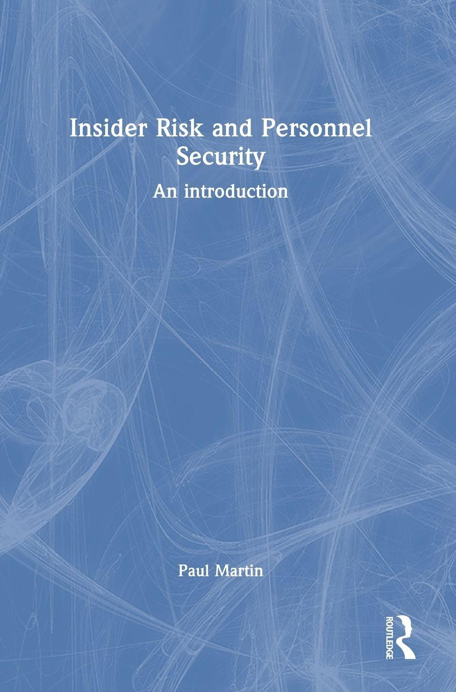 Vorderes Coverbild Insider Risk and Personnel Security