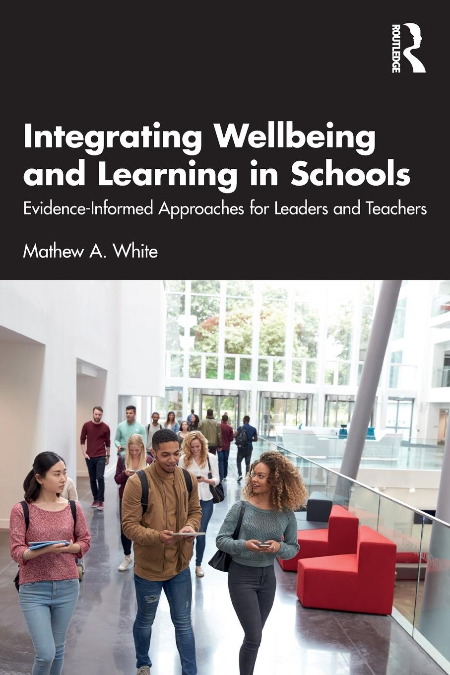 Vorderes Coverbild Integrating Wellbeing and Learning in Schools