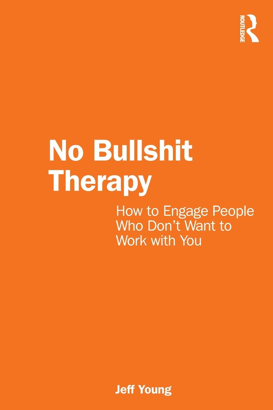 Vorderes Coverbild No Bullshit Therapy