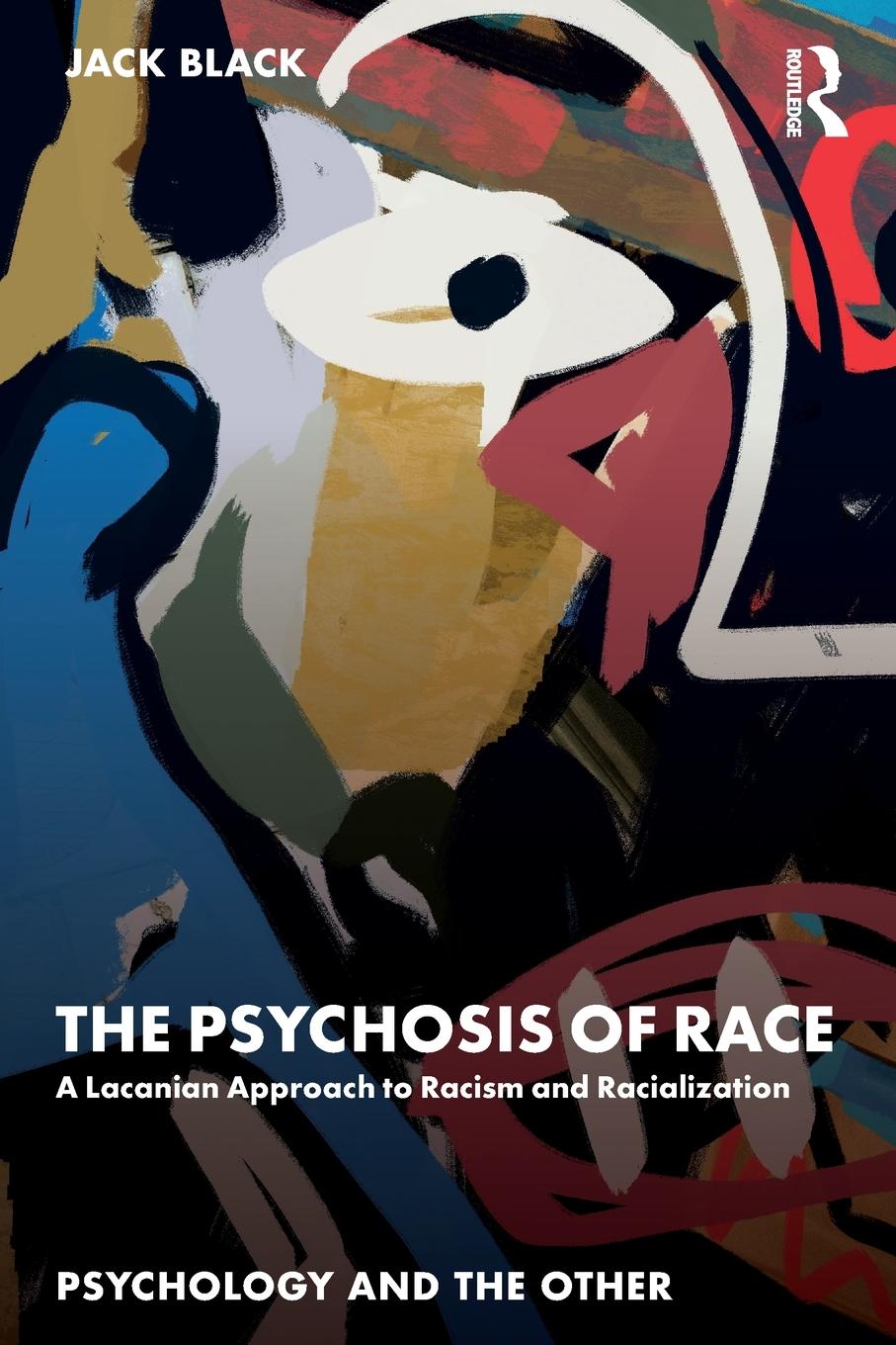 Vorderes Coverbild The Psychosis of Race