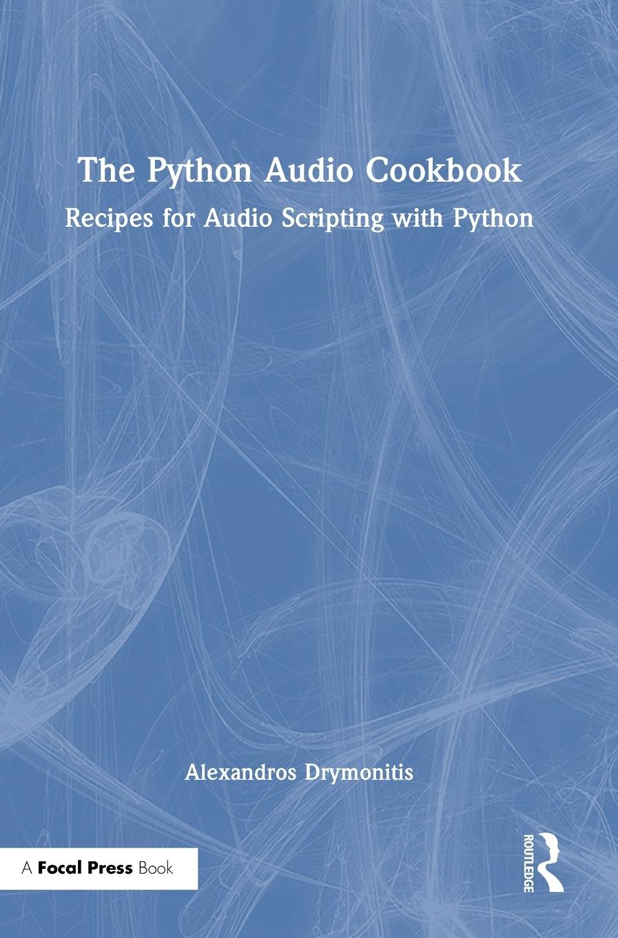 Vorderes Coverbild The Python Audio Cookbook