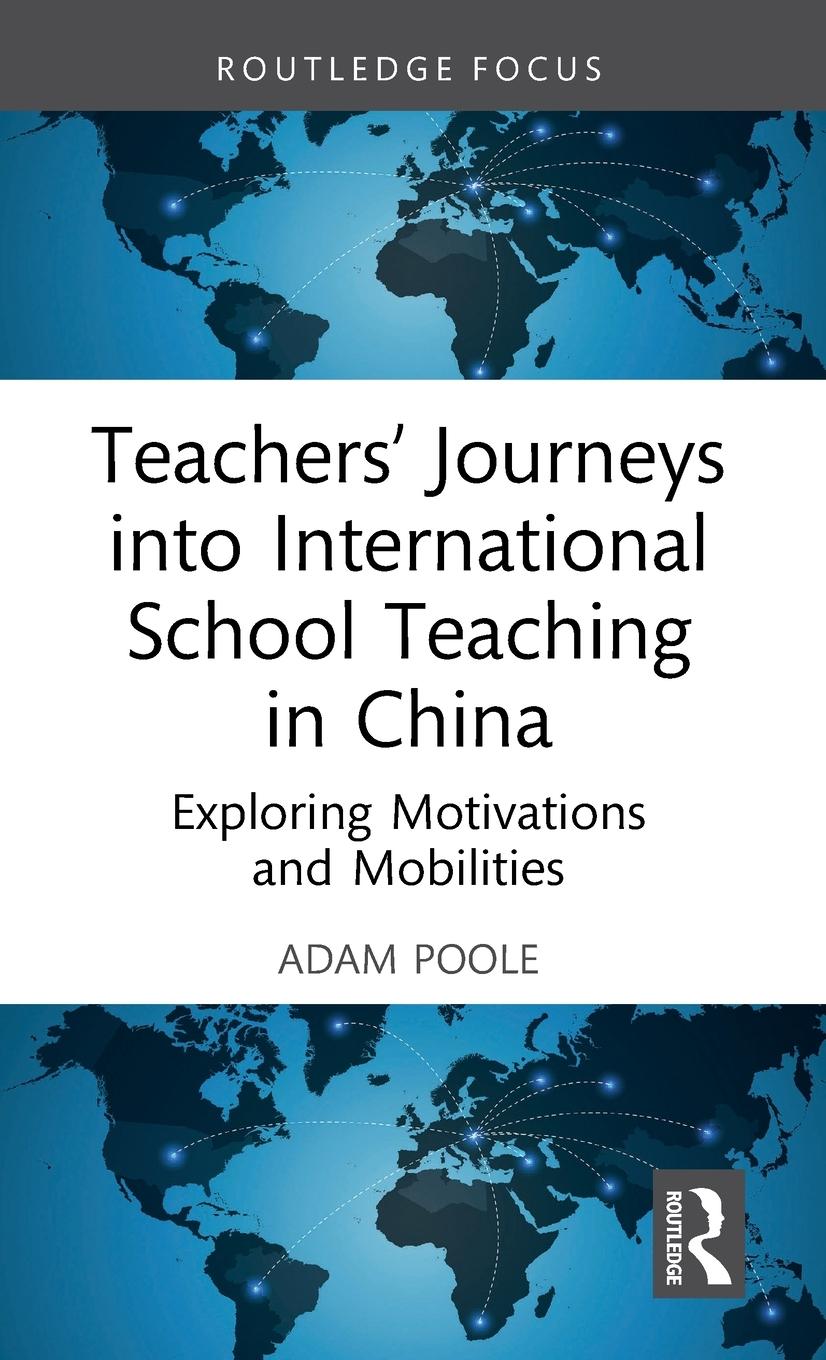 Vorderes Coverbild Teachers' Journeys into International School Teaching in China