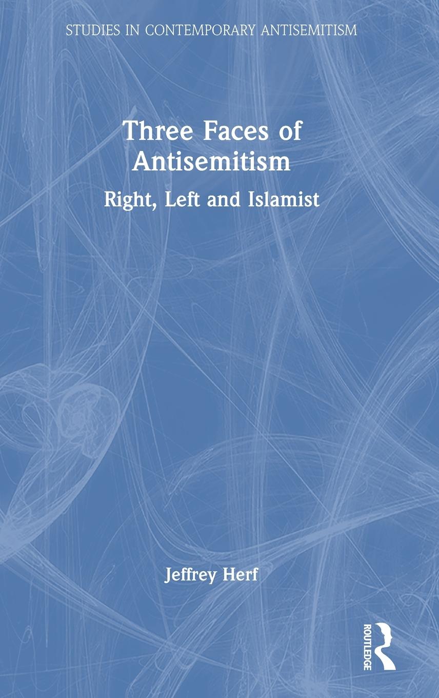 Vorderes Coverbild Three Faces of Antisemitism