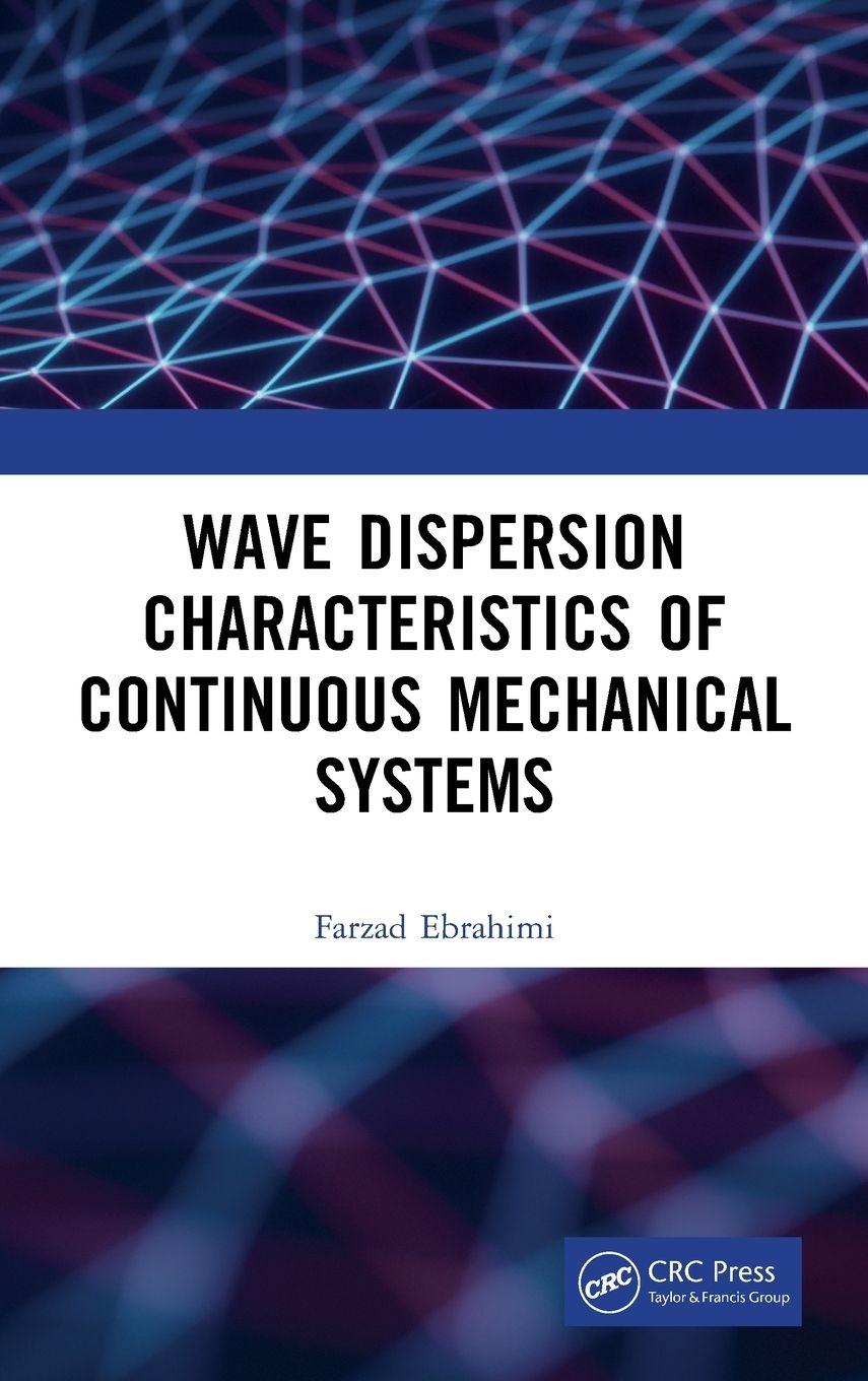 Vorderes Coverbild Wave Dispersion Characteristics of Continuous Mechanical Systems¿