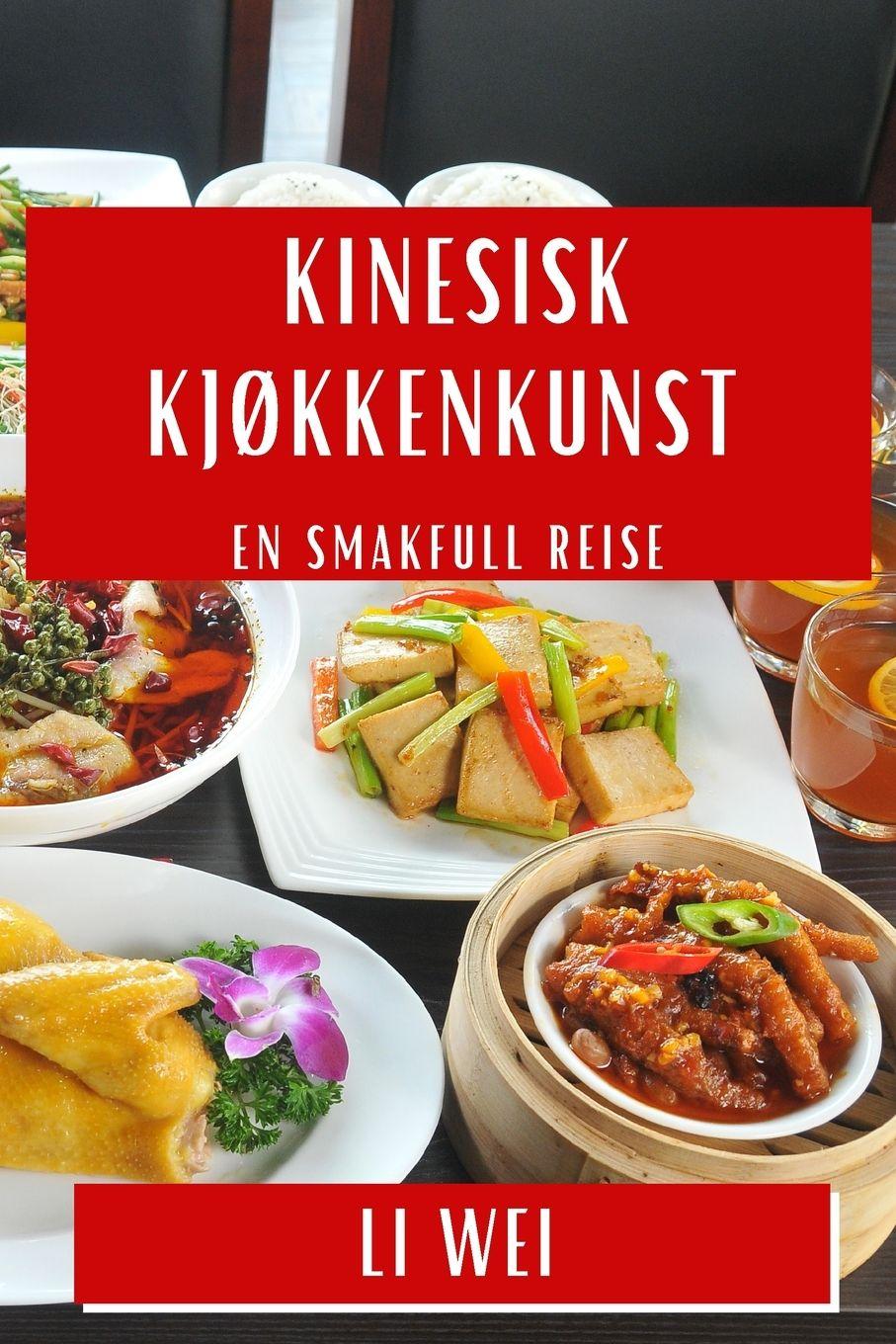 Vorderes Coverbild Kinesisk Kjøkkenkunst