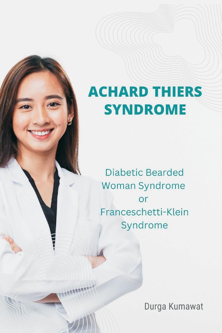 Vorderes Coverbild Achard Thiers Syndrome