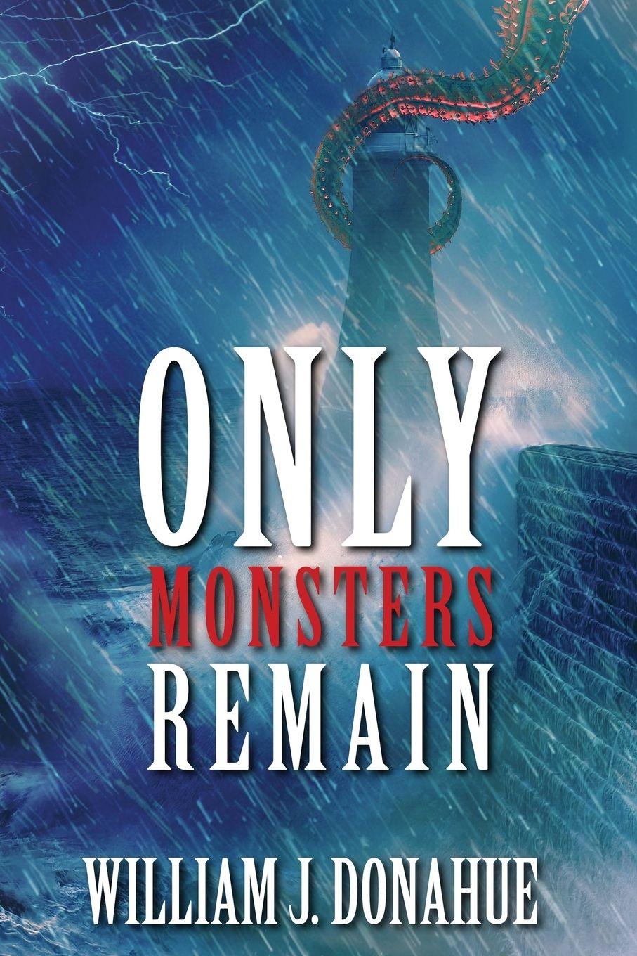Vorderes Coverbild Only Monsters Remain
