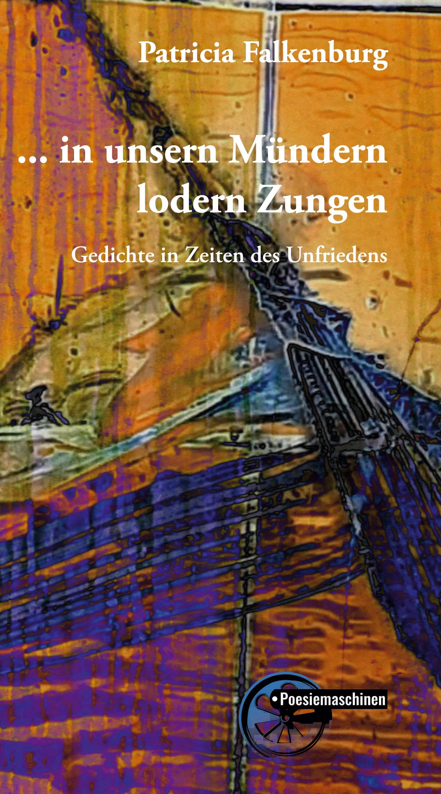 Vorderes Coverbild ... in unsern Mündern lodern Zungen