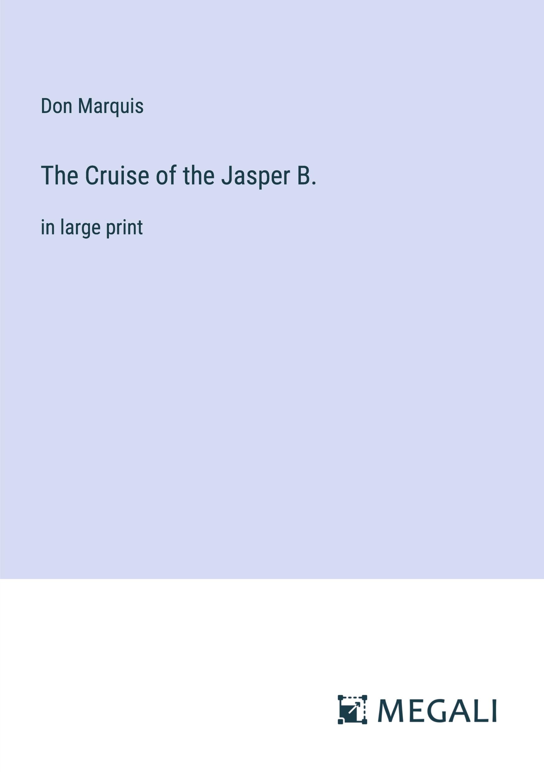 Vorderes Coverbild The Cruise of the Jasper B.