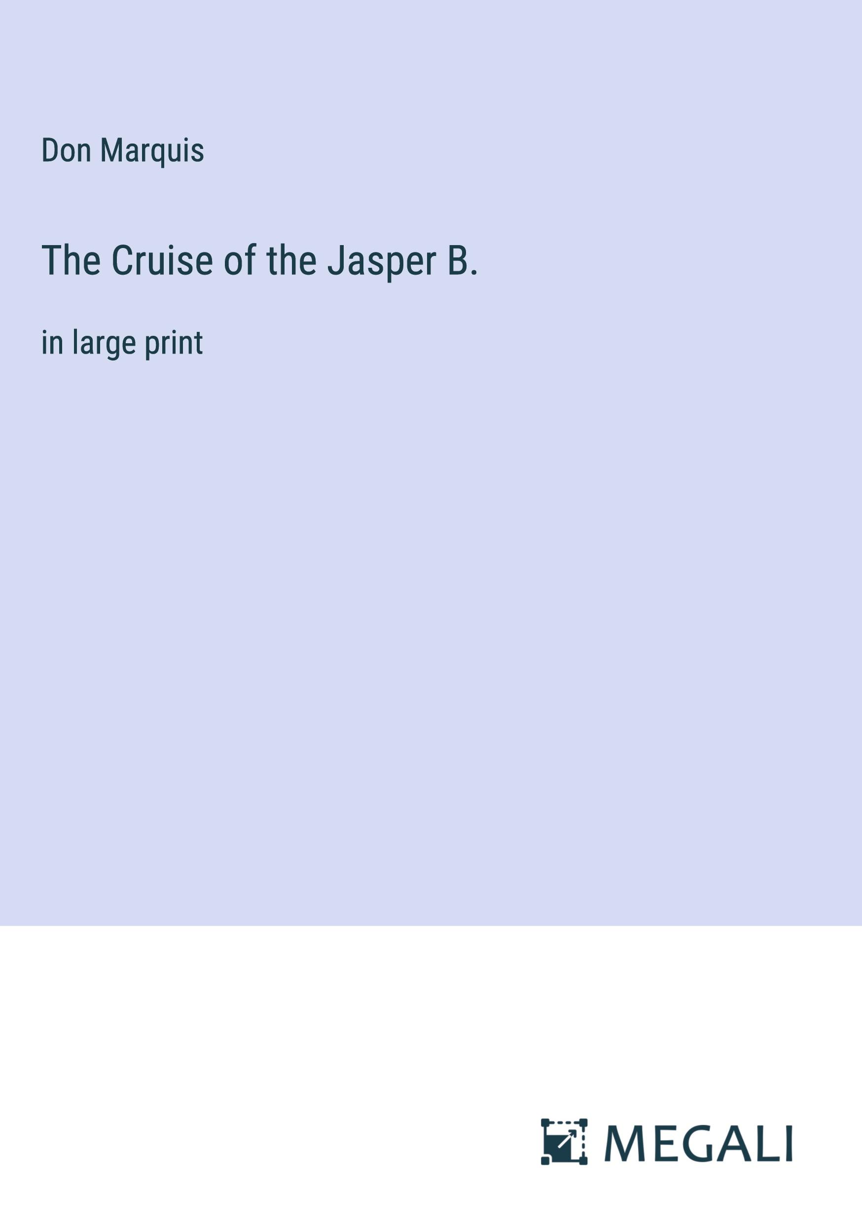 Vorderes Coverbild The Cruise of the Jasper B.