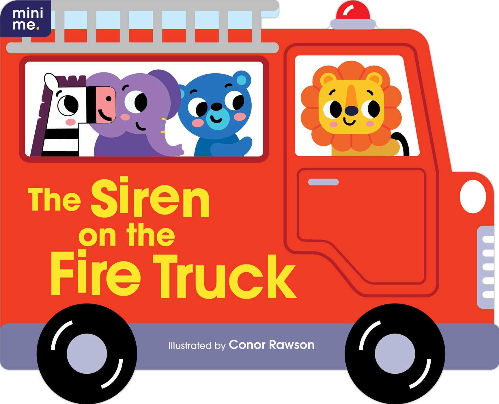 Vorderes Coverbild The Siren on the Fire Truck