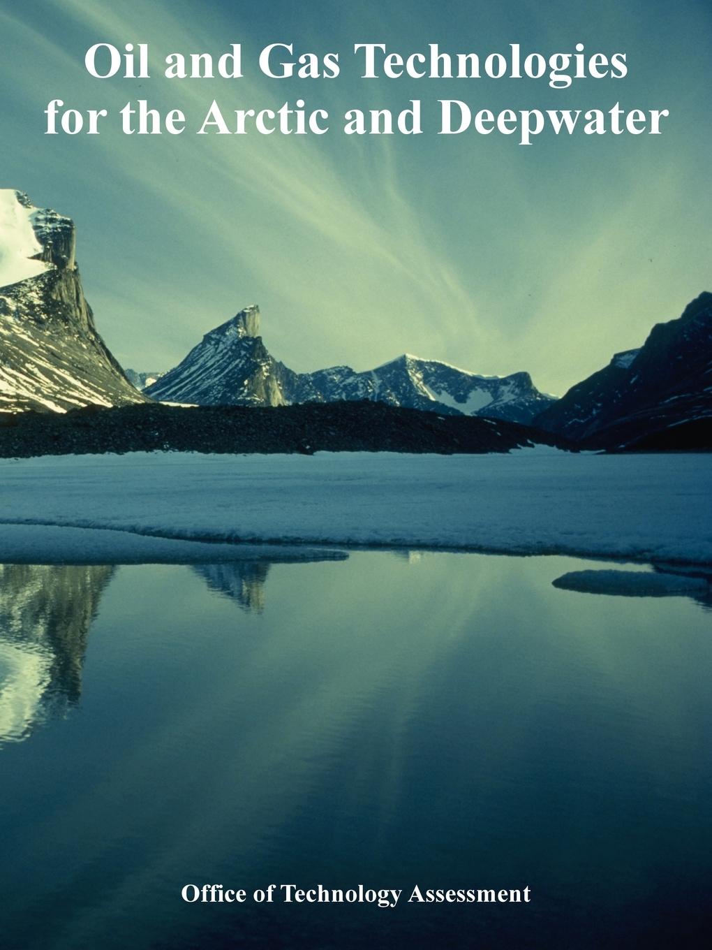 Vorderes Coverbild Oil and Gas Technologies for the Arctic and Deepwater