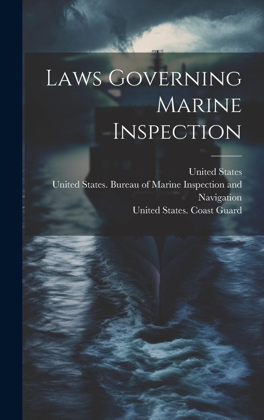 Vorderes Coverbild Laws Governing Marine Inspection