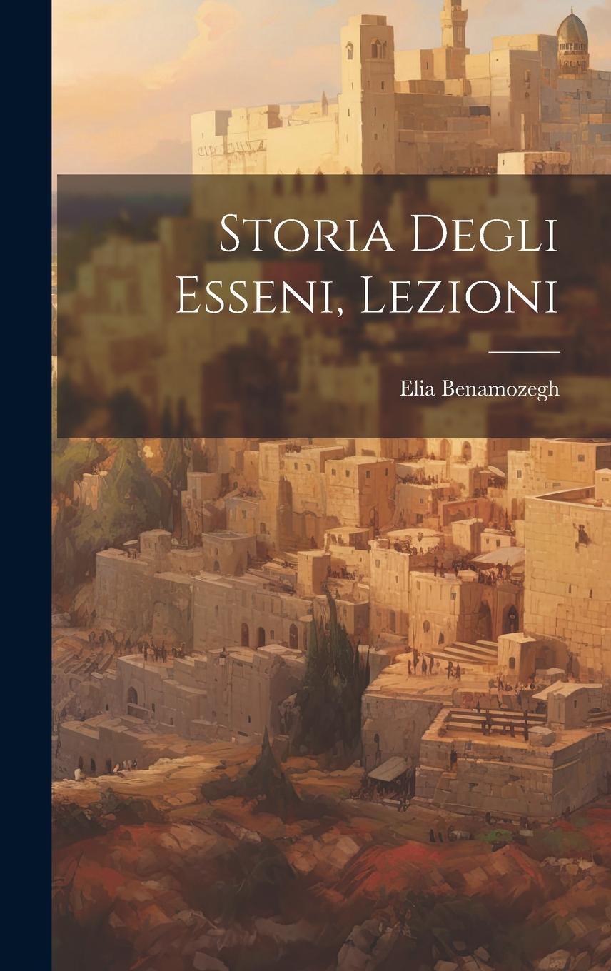 Vorderes Coverbild Storia degli esseni, lezioni