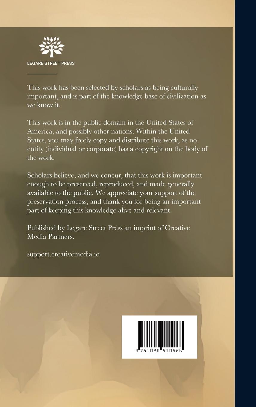 Rückseitencover A Practical Treatise on Dying of Woollen, Cotton, and Skein Silk: The Manufacturing of Broadcloth and Cassimere, Including the Most Improved Methods P