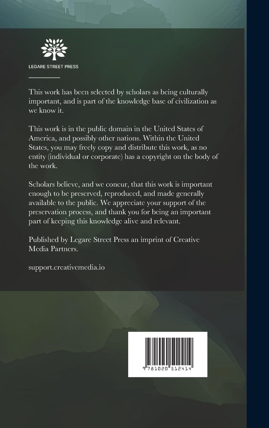 Rückseitencover The Use Book; Regulations and Instruction for the Use of the National Forests, and Manual of Procedure for Forest Officer