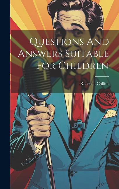 Vorderes Coverbild Questions And Answers Suitable For Children