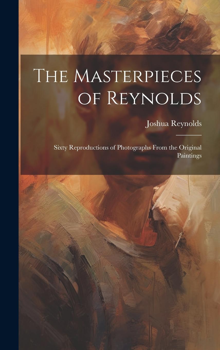 Vorderes Coverbild The Masterpieces of Reynolds