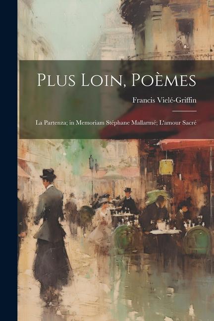 Vorderes Coverbild Plus Loin, Poèmes