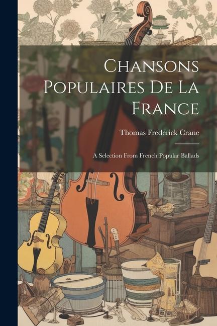 Vorderes Coverbild Chansons Populaires De La France