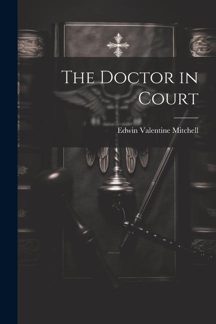 Vorderes Coverbild The Doctor in Court