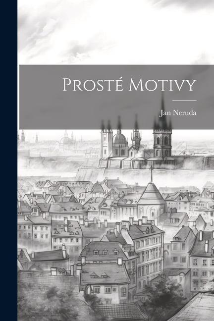 Vorderes Coverbild Prosté Motivy