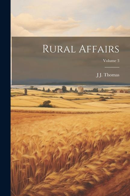 Vorderes Coverbild Rural Affairs; Volume 3