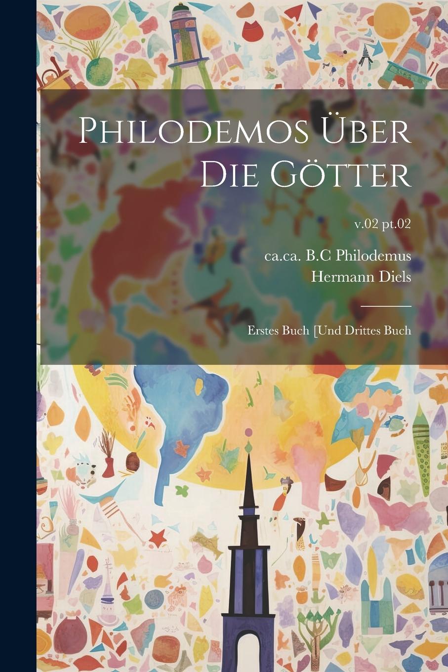 Vorderes Coverbild Philodemos über die Götter: Erstes Buch [und drittes Buch; v.02 pt.02